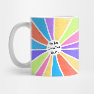 You are doing your best Mug